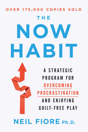 The Now Habit Paperback by Neil Fiore
