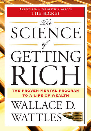 The Science of Getting Rich Paperback by Wallace D. Wattles