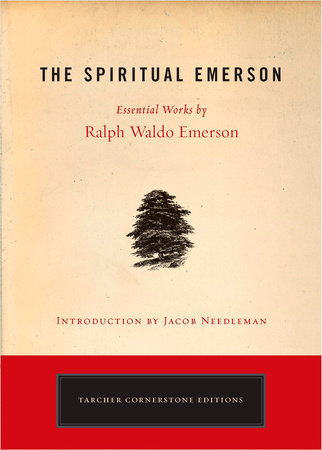 The Spiritual Emerson Paperback by Ralph Waldo Emerson