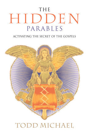 The Hidden Parables Paperback by Todd Michael