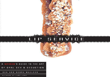 Lip Service Paperback by Debra Macleod