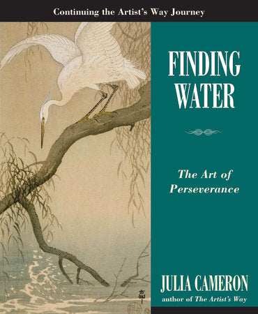 Finding Water Paperback by Julia Cameron