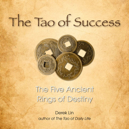 The Tao of Success Paperback by Derek Lin