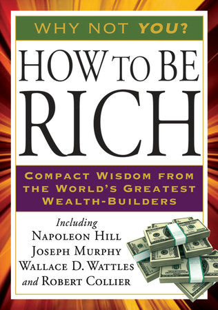 How to Be Rich Paperback by Napoleon Hill