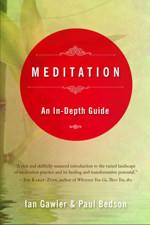 Meditation Paperback by Ian Gawler and Paul Bedson