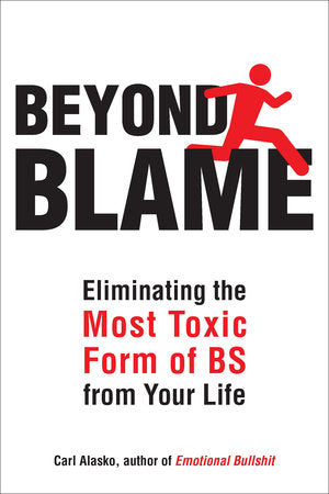 Beyond Blame Paperback by Carl Alasko