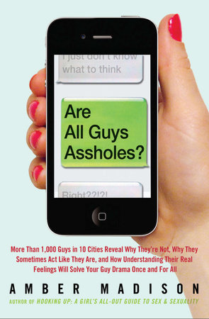 Are All Guys Assholes? Paperback by Amber Madison