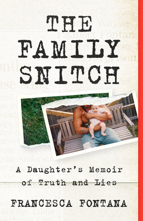 The Family Snitch Paperback by Francesca Fontana