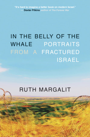 In the Belly of the Whale Paperback by Ruth Margalit