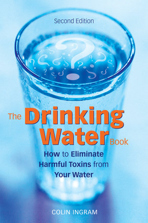 The Drinking Water Book Paperback by Colin Ingram