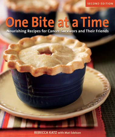 One Bite at a Time, Revised Paperback by Rebecca Katz