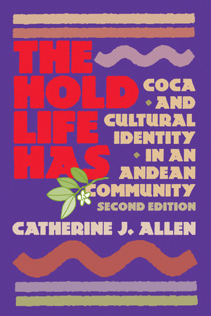 The Hold Life Has Paperback by Catherine J. Allen