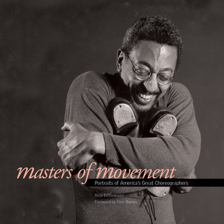 Masters of Movement Paperback by Rose Eichenbaum