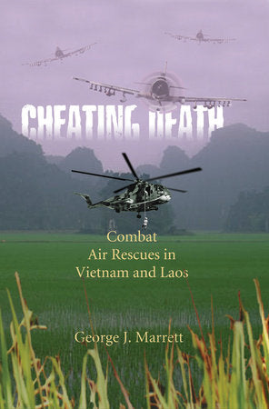 Cheating Death Paperback by George J. Marrett