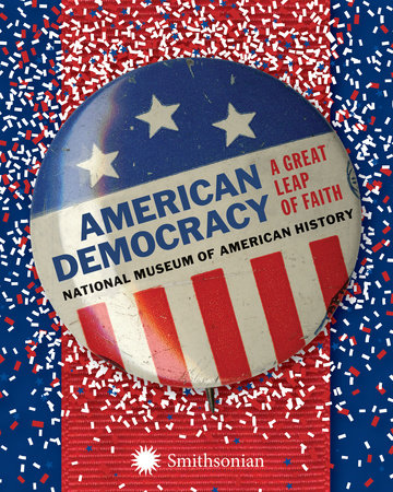 American Democracy Hardcover by National Museum of American History