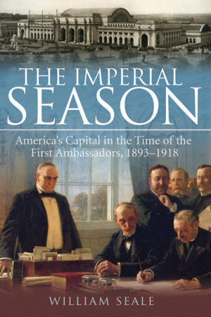 The Imperial Season Paperback by William Seale