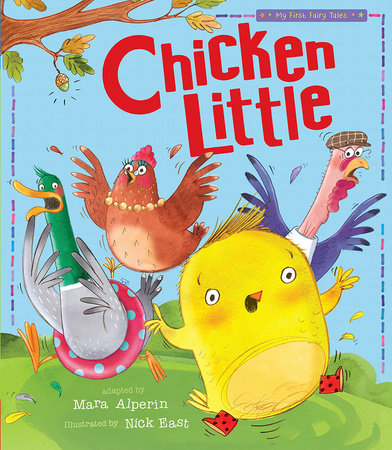 Chicken Little Paperback by Tiger Tales; illustrated by Nick East