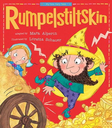 Rumpelstiltskin Paperback by Tiger Tales; illustrated by Loretta Schauer