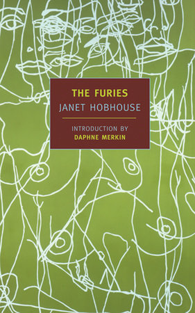 The Furies Paperback by Janet Hobhouse; Introduction by Daphne Merkin