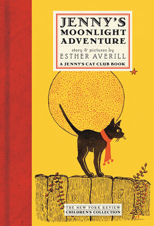 Jenny's Moonlight Adventure Hardcover by Esther Averill; Illustrated by Esther Averill