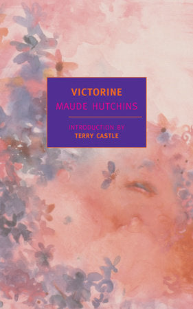 Victorine Paperback by Maude Hutchins
