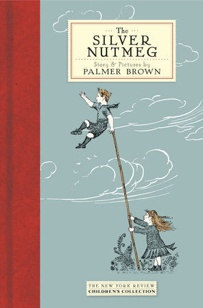 The Silver Nutmeg Hardcover by Palmer Brown