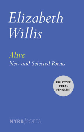 Alive Paperback by Elizabeth Willis