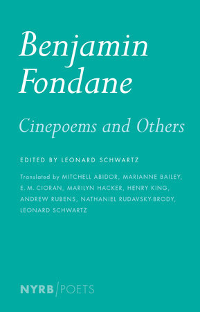 Cinepoems and Others Paperback by Benjamin Fondane, edited and translated from the French by Leonard Schwartz