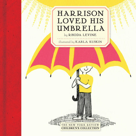 Harrison Loved His Umbrella Hardcover by Rhoda Levine, illustrated by Karla Kuskin