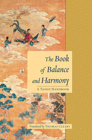 The Book of Balance and Harmony Paperback by Thomas Cleary