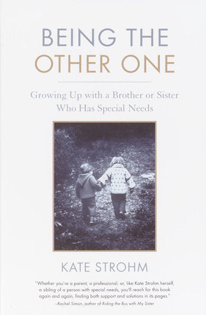 Being the Other One Paperback by Kate Strohm