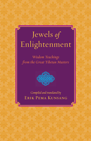 Jewels of Enlightenment Paperback by Erik Pema Kunsang