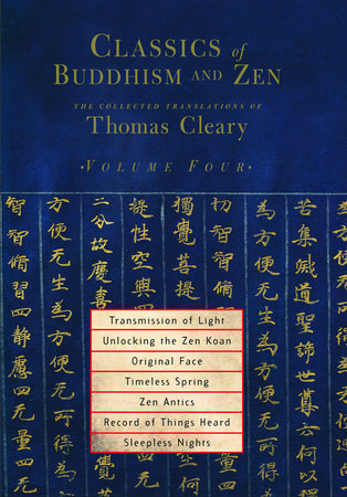 Classics of Buddhism and Zen, Volume Four Paperback by Translated by Thomas Cleary