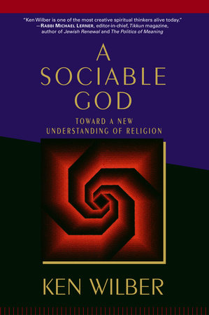 A Sociable God Paperback by Ken Wilber