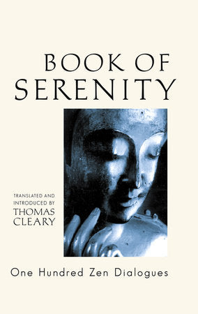 The Book of Serenity Paperback by Thomas Cleary, Translator