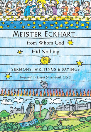 Meister Eckhart, from Whom God Hid Nothing Paperback by Eckhart