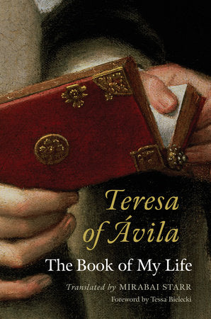 Teresa of Avila Paperback by Teresa of Avila