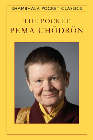 The Pocket Pema Chodron Paperback by Pema Chodron