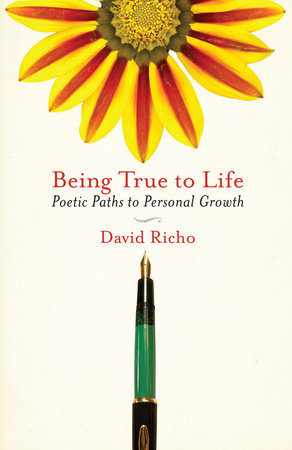 Being True to Life Paperback by David Richo