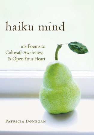 Haiku Mind Paperback by Patricia Donegan
