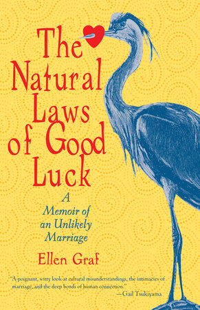 The Natural Laws of Good Luck Paperback by Ellen Graf