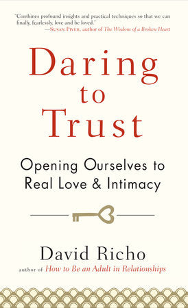 Daring to Trust Paperback by David Richo
