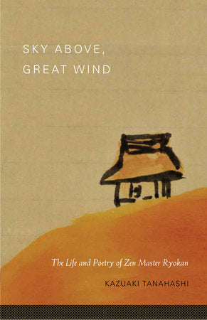 Sky Above, Great Wind Paperback by Ryokan