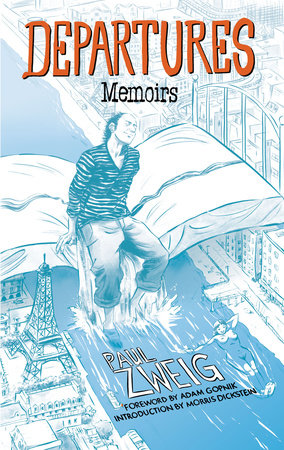 Departures Paperback by Paul Zweig