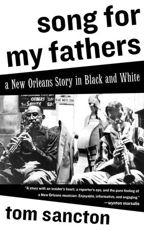 Song for My Fathers Paperback by Tom Sancton