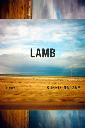 Lamb Paperback by Bonnie Nadzam