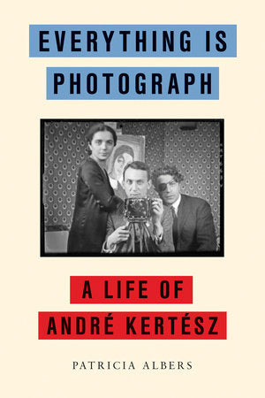 Everything Is Photograph Hardcover by Patricia Albers