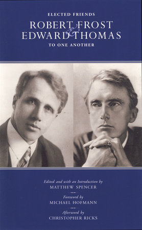 Elected Friends Paperback by Matthew Spencer
