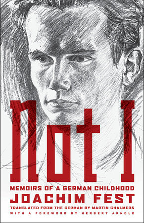 Not I Paperback by Joachim C. Fest
