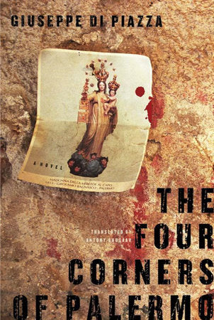 The Four Corners of Palermo Paperback by Giuseppe Di Piazza